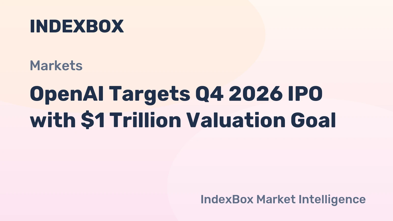 OpenAI Targets Q4 2026 IPO at $1 Trillion Valuation with $280 Billion Revenue Target by 2030
