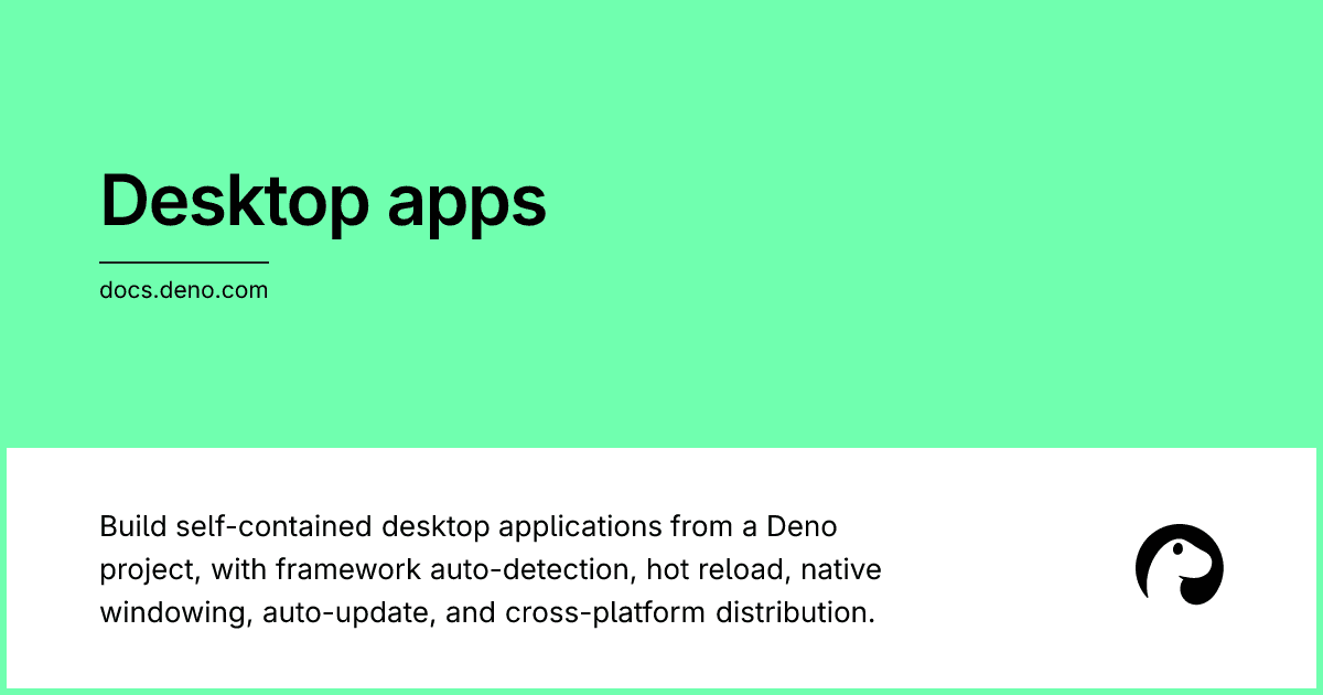 Deno Desktop Launches: Build Self-Contained Cross-Platform Desktop Apps with Deno